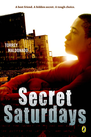 Secret Saturdays by author Torrey Maldonado